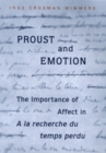 Image for Proust and Emotion : The Importance of Affect in &quot;A la recherche du temps perdu&quot;