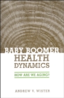 Image for Baby Boomer Health Dynamics