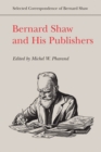 Image for Bernard Shaw and His Publishers