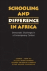 Image for Schooling and Difference in Africa