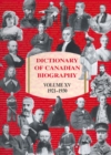 Image for Dictionary of Canadian Biography / Dictionnaire Biographique du Canada