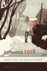 Image for Influenza 1918 : Disease, Death, and Struggle in Winnipeg