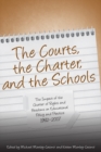 Image for The Courts, the Charter, and the Schools