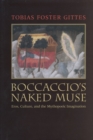 Image for Boccaccio&#39;s Naked Muse : Eros, Culture, and the Mythopoeic Imagination
