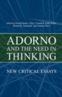 Image for Adorno and the Need in Thinking