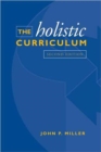 Image for The Holistic Curriculum