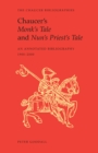 Image for Chaucer&#39;s Monk&#39;s Tale and Nun&#39;s Priest&#39;s Tale : An Annotated Bibliography