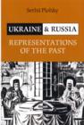 Image for Ukraine and Russia : Representations of the Past