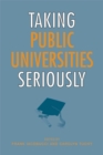 Image for Taking Public Universities Seriously