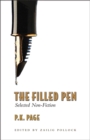 Image for The Filled Pen : Selected Non-Fiction of P.K. Page