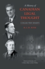 Image for A History of Canadian Legal Thought : Collected Essays