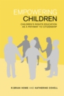 Image for Empowering Children : Children&#39;s Rights Education as a Pathway to Citizenship