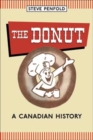 Image for The Donut : A Canadian History