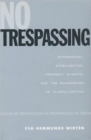 Image for No Trespassing, Terms of Use : Hemmungs Wirten Pkg : Set