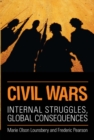 Image for Civil Wars : Internal Struggles, Global Consequences
