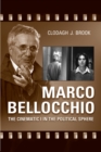 Image for Marco Bellocchio : The Cinematic I in the Political Sphere