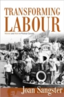 Image for Transforming Labour : Women and Work in Postwar Canada