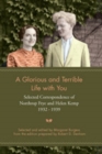 Image for A Glorious and Terrible Life With You : Selected Correspondence of Northrop Frye and Helen Kemp, 1932-1939