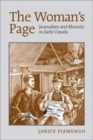 Image for The Woman&#39;s Page : Journalism and Rhetoric in Early Canada