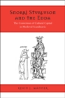 Image for Snorri Sturluson and the Edda : The Conversion of Cultural Capital in Medieval Scandinavia