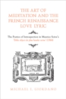 Image for The Art of Meditation and the French Renaissance Love Lyric