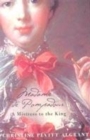 Image for Madame de Pompadour  : mistress of France