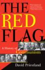 Image for The Red Flag : A History of Communism