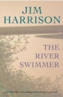 Image for The river swimmer  : novellas