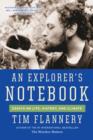 Image for An Explorer&#39;s Notebook : Essays on Life, History, and Climate