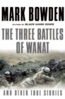 Image for The Three Battles of Wanat