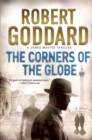 Image for The Corners of the Globe : A James Maxted Thriller