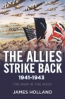Image for The Allies Strike Back, 1941-1943