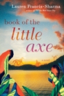 Image for Book of the Little Axe
