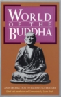 Image for World of the Buddha : An Introduction to the Buddhist Literature