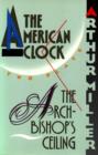 Image for American Clock / the Bishop&#39;s Ceiling