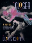 Image for Closer : A Novel