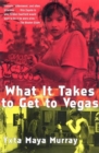 Image for What It Takes to Get to Vegas