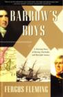 Image for Barrow&#39;s Boys : A Stirring Story of Daring, Fortitude, and Outright Lunacy