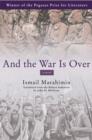 Image for And the War Is Over : A Novel