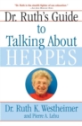 Image for Dr. Ruth&#39;s Guide to Talking About Herpes
