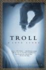 Image for Troll