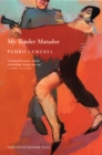 Image for My Tender Matador : A Novel