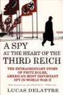 Image for A Spy at the Heart of the Third Reich