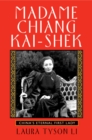 Image for Madame Chiang Kai-Shek  : China&#39;s eternal first lady