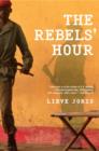 Image for The Rebels&#39; Hour