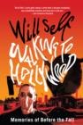 Image for Walking to Hollywood : Memories of Before the Fall