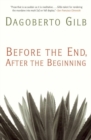 Image for Before the End, After the Beginning : Stories