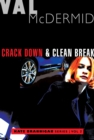 Image for Crack Down and Clean Break
