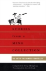 Image for Stories from a Ming Collection : The Art of the Chinese Storyteller