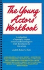Image for The Young Actor&#39;s Workbook